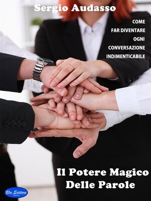 cover image of Il Potere Magico Delle Parole